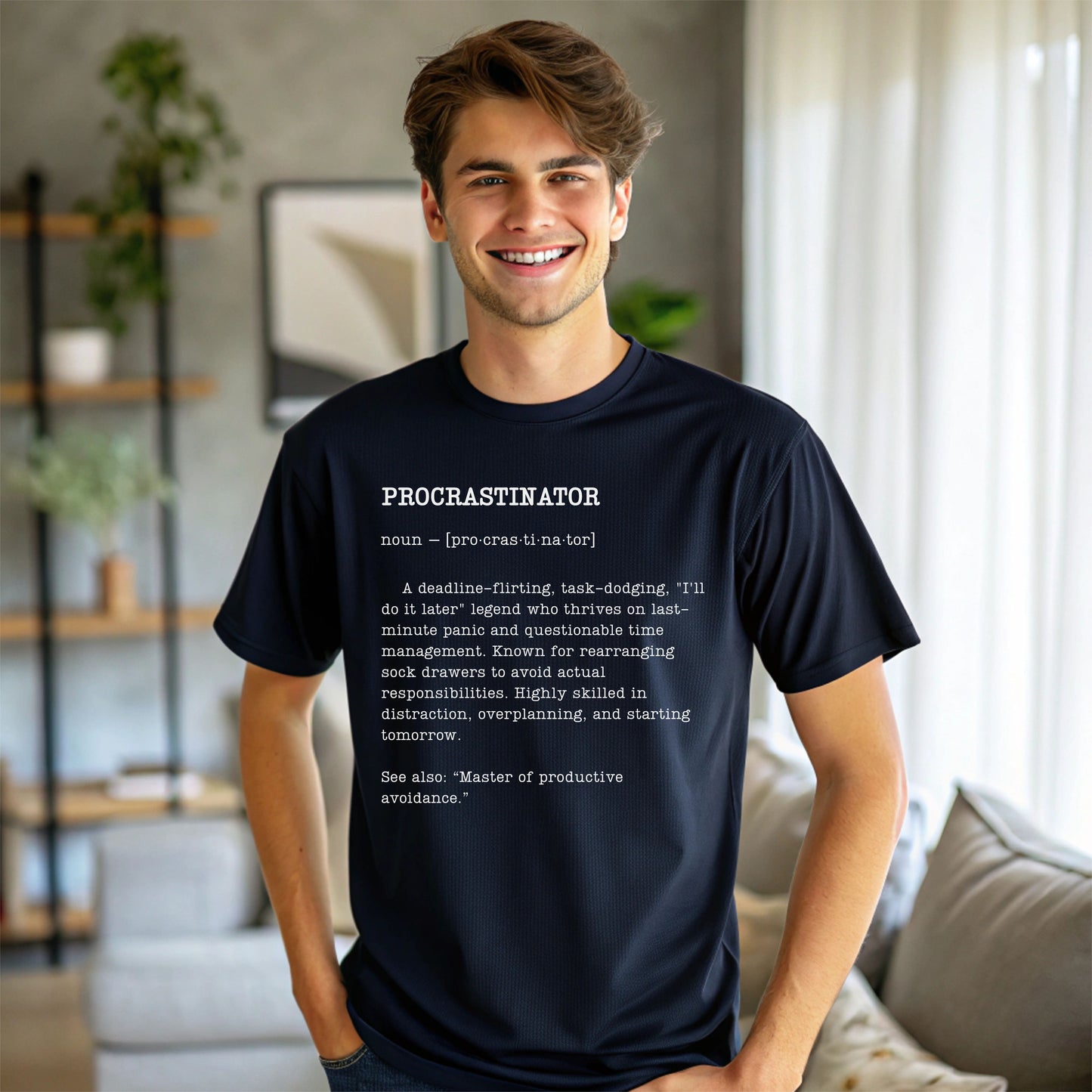Funny Procrastinator T-Shirt – Sarcastic Dictionary Style Tee