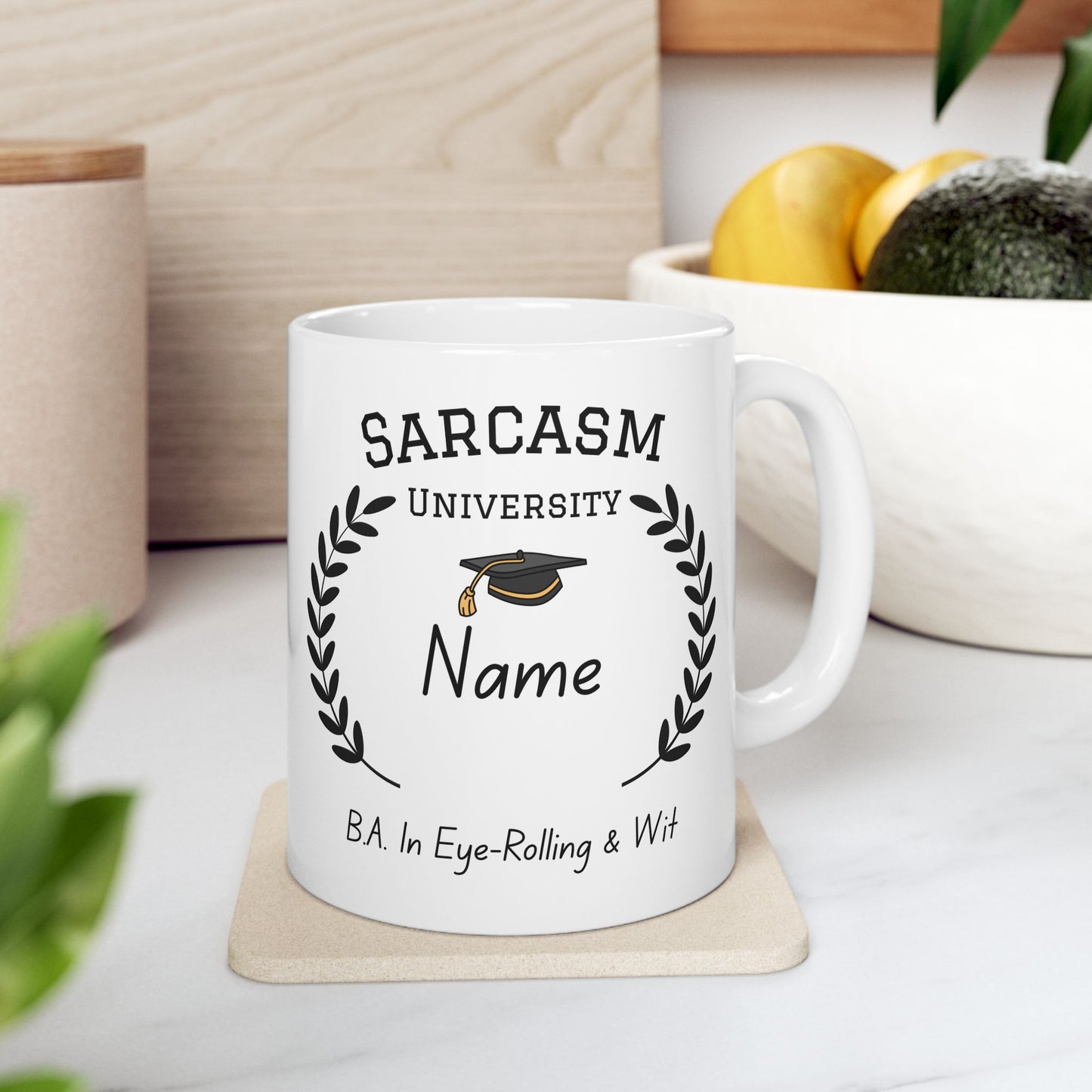 Sarcasm University Mug – Funny Personalized Gift for Snarky Friends