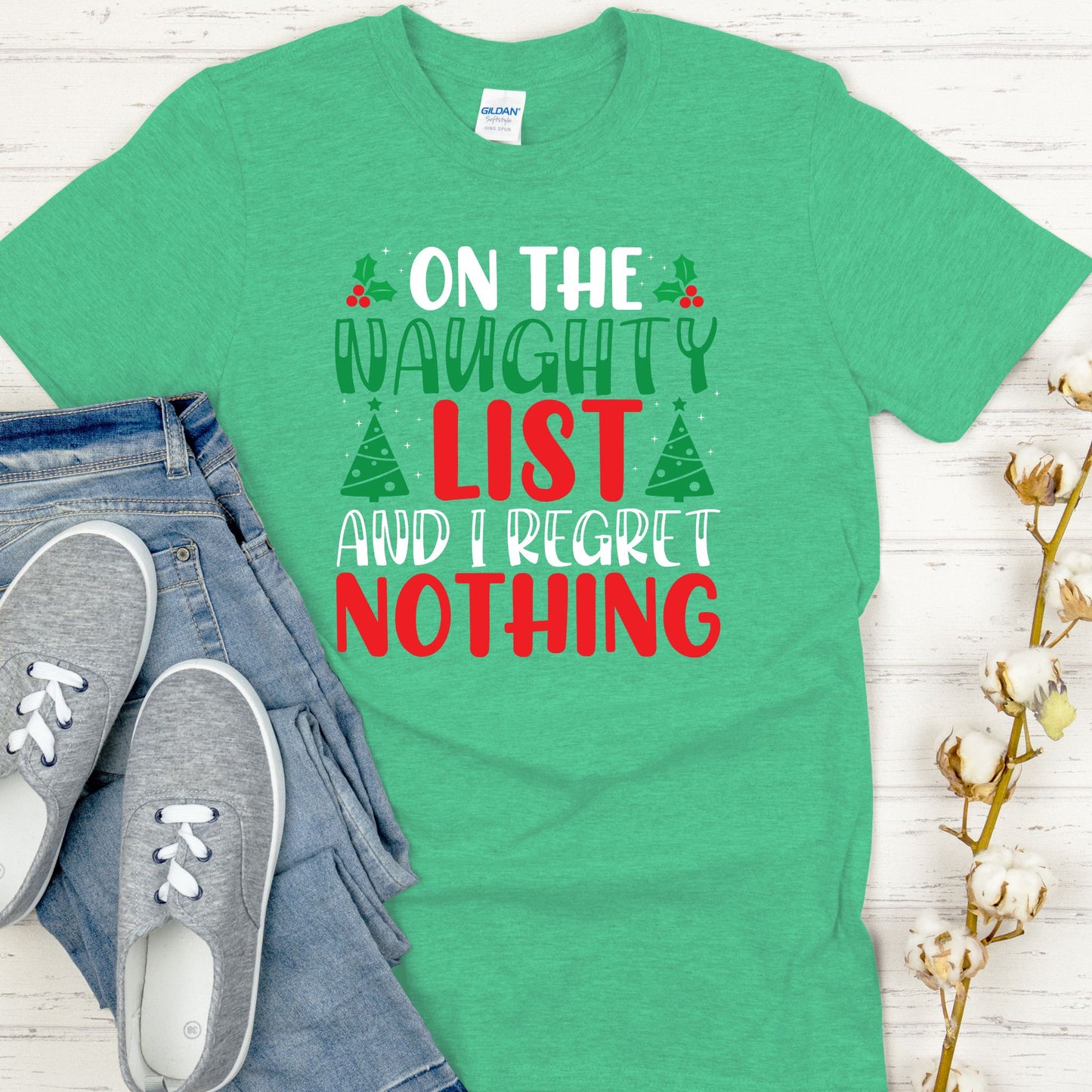 Christmas TShirt On The Naughty List And I Regret Nothing Christmas Tee