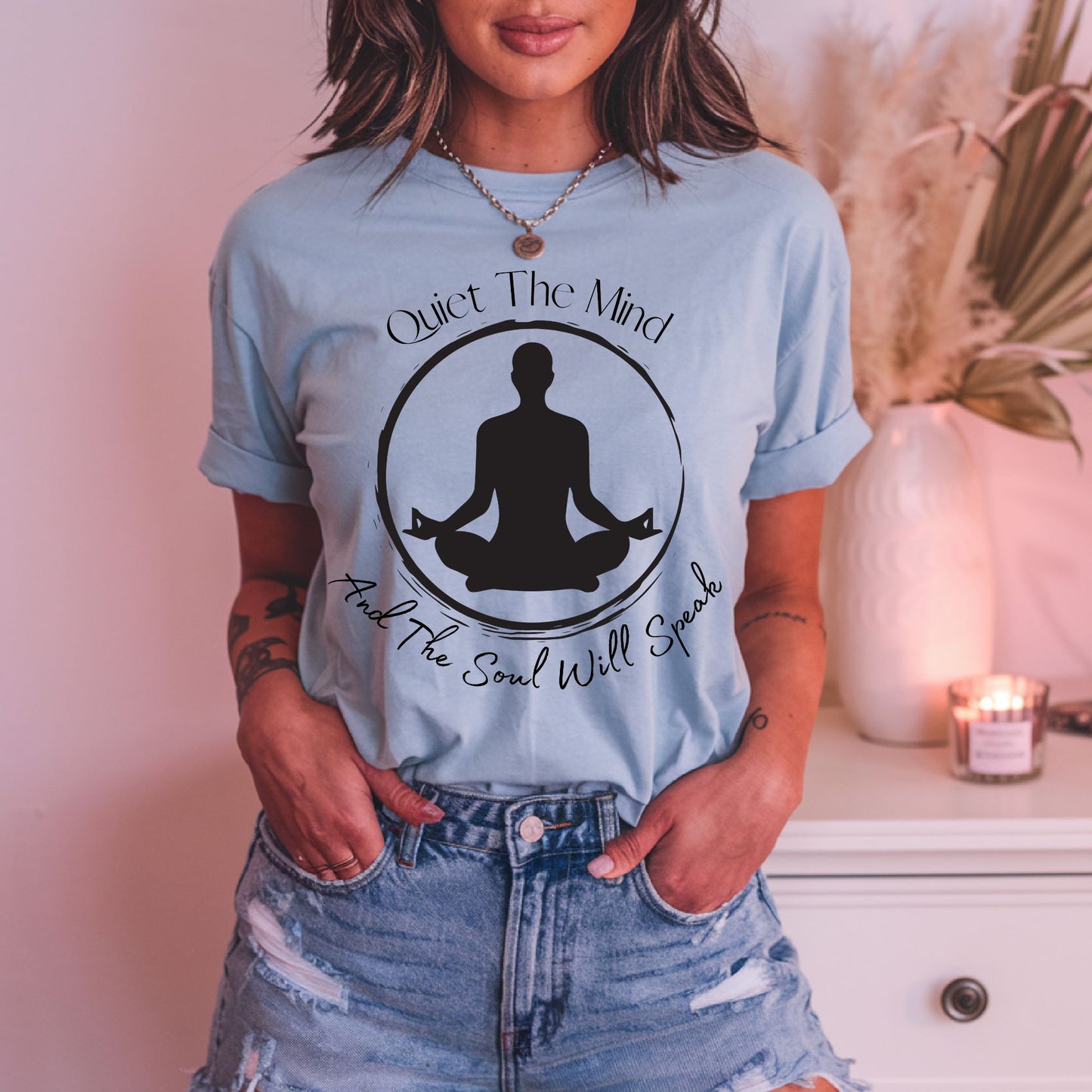 Quiet the Mind and the Soul Will Speak T-Shirt, Meditation Shirt, Zen Shirt, Manifest Shirt, Inspirational Meditation & Mindfulness Graphic TeeYoga Gift Yoga Lover Shirt