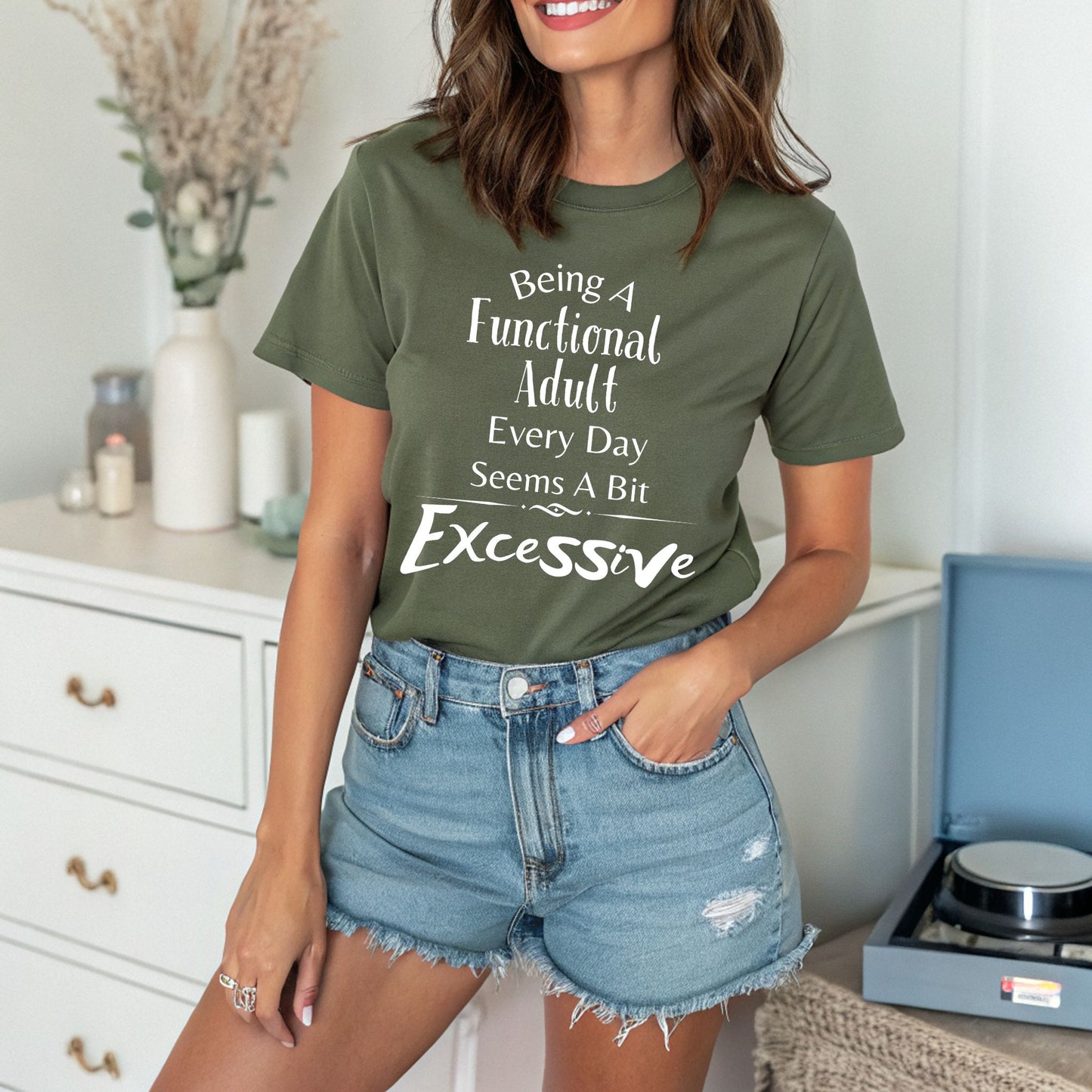 Being a Functional Adult Every Day Seems a Bit Excessive T-Shirt – Funny Introvert & Anti-Adulting Tee Hilarious Shirt Funny Adulting Shirt Sarcastic TShirtAdulting Gift