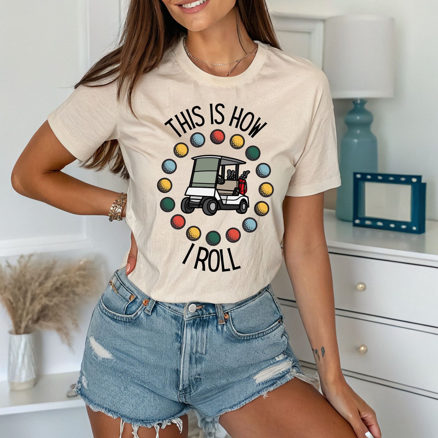 That's How I Roll Funny Golfing Shirt Golf Lover Shirt Humorous Golf Tee for Men & Women Gift For Golfer Golf Dad Shirt