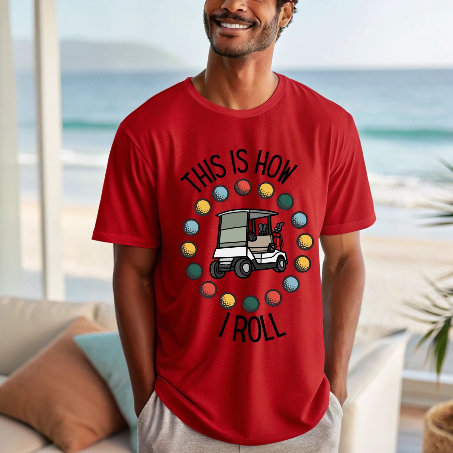 That's How I Roll Funny Golfing Shirt Golf Lover Shirt Humorous Golf Tee for Men & Women Gift For Golfer Golf Dad Shirt