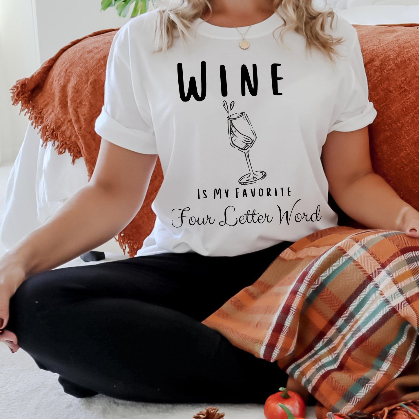 Wine Is My Favorite Four Letter Word Graphic Tee Funny Wine Shirt Wine Lover Gift