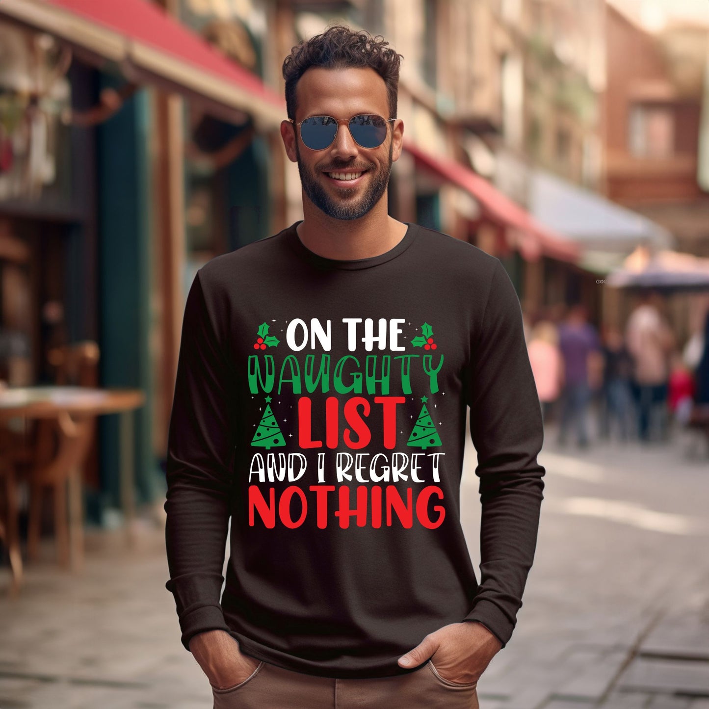 Christmas TShirt On The Naughty List And I Regret Nothing Christmas Tee Long Sleeve Tee
