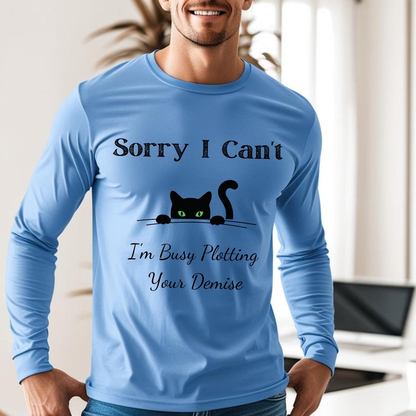 Peeking Black Cat Graphic T-Shirt Sorry I Can't I'm Plotting Your Demise Funny Cat Shirt Black Cat Tee Long Sleeve Tee