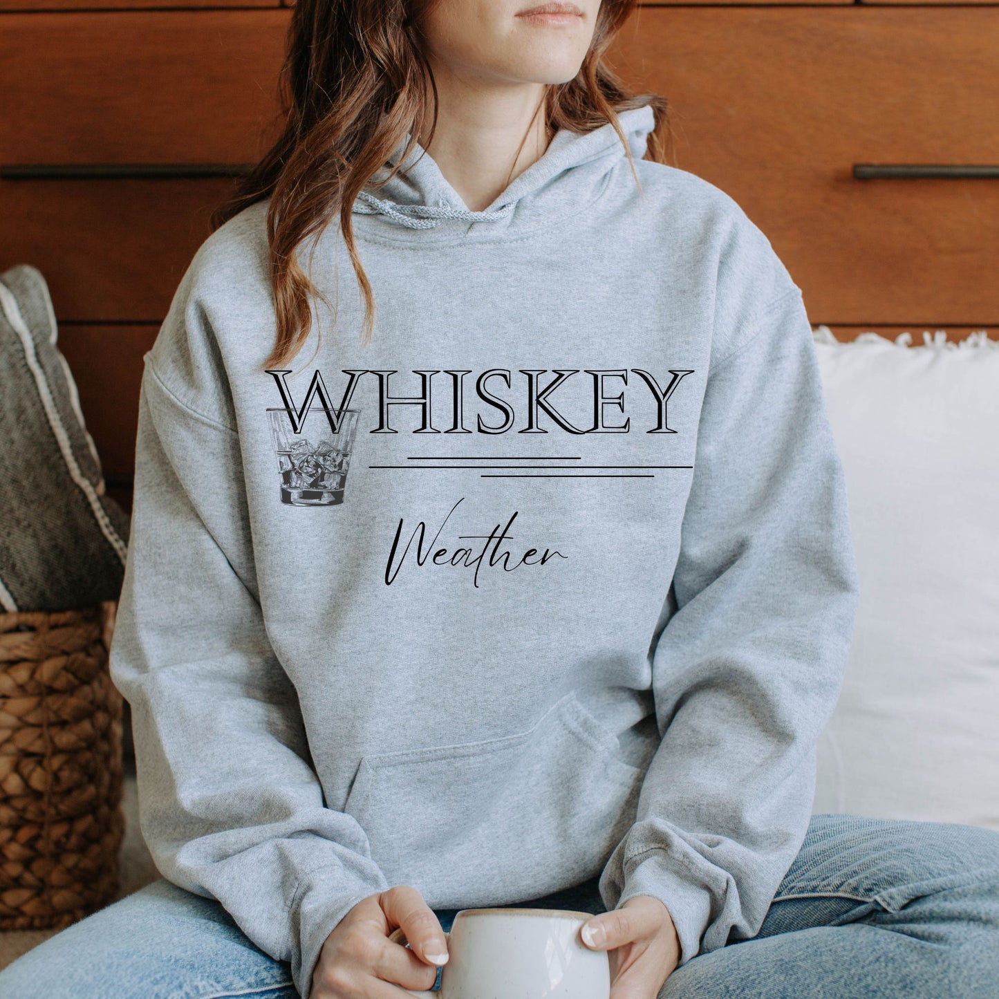 Whiskey Weather Hoodie Whiskey Lover Gift Alcohol Shirt Whiskey Lover Sweatshirt Drinking Shirt