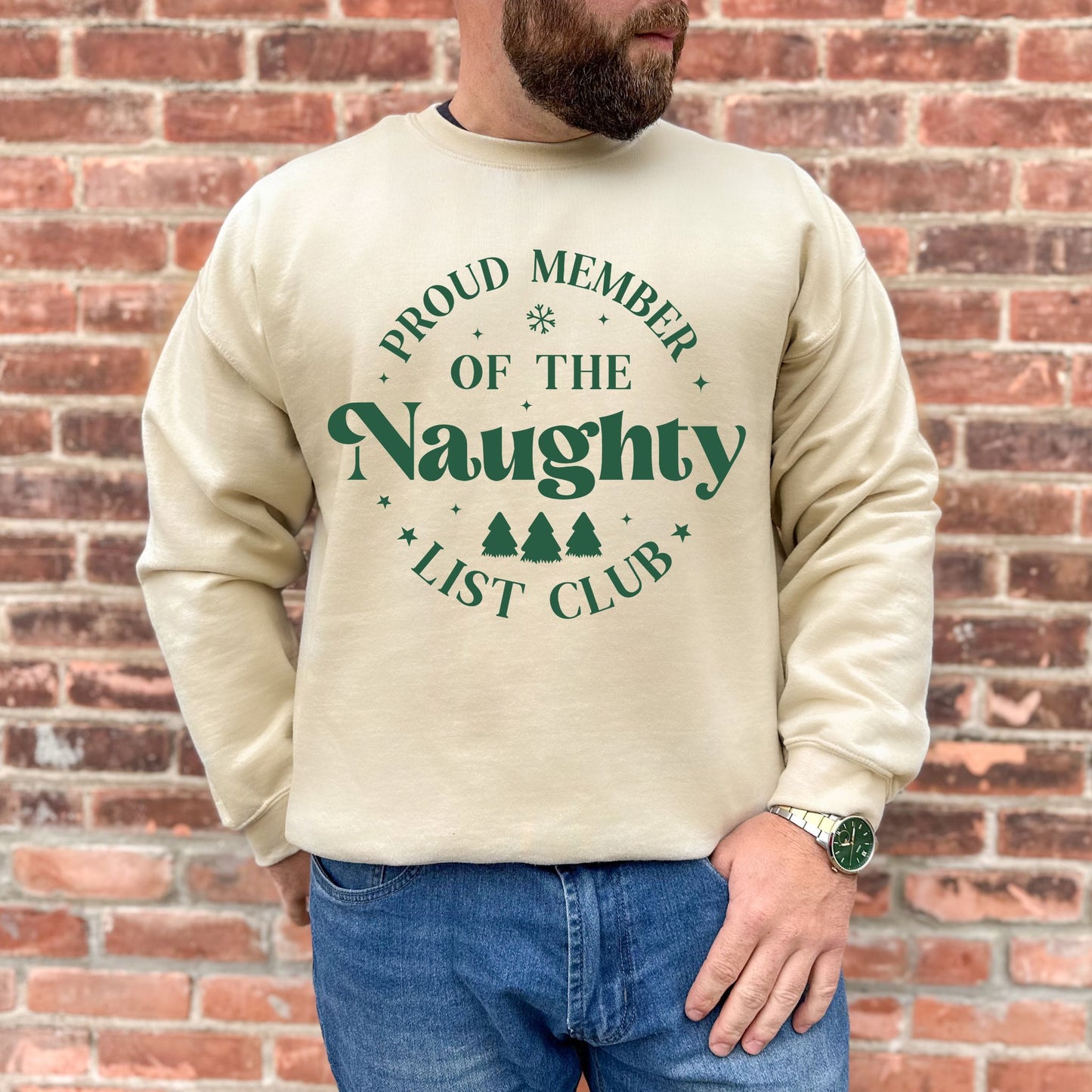 Funny Christmas Sweatshirt Proud Member of the Naughty List Club Shirt Holiday Gift for Men & Women