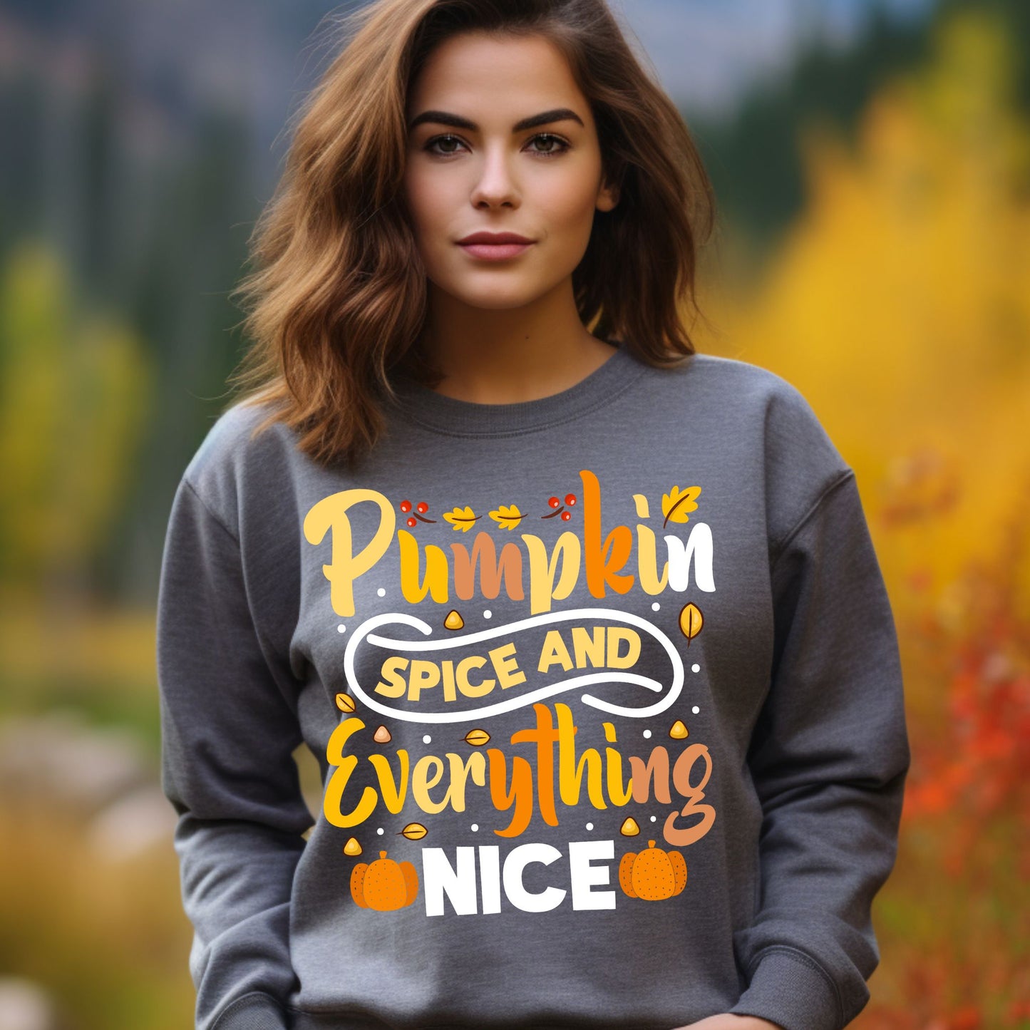 Pumpkin Spice and Everything Nice Shirt Cute Fall Sweatshirt Autumn Graphic Shirt for Pumpkin Lovers