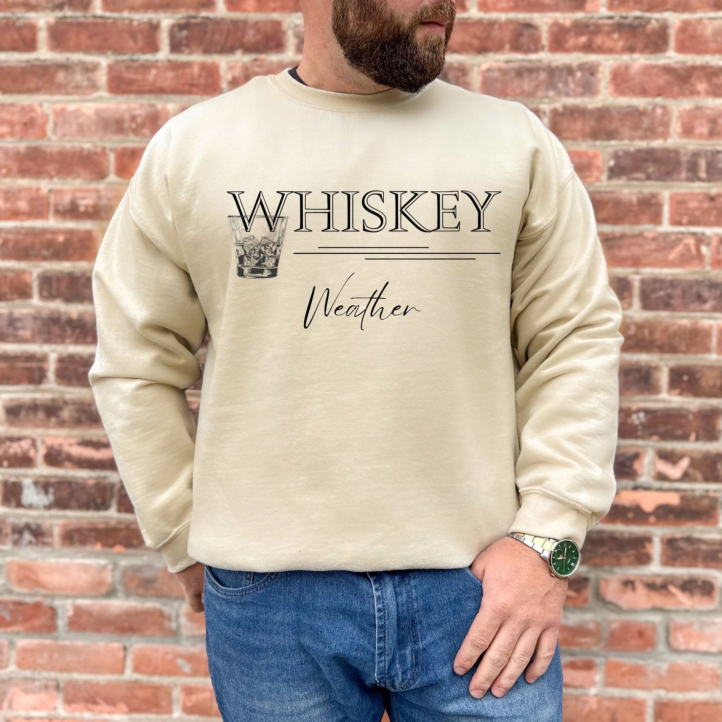 Whiskey Weather Sweatshirt Whiskey Lover Gift Alcohol Shirt Whiskey Lover Crewneck Drinking Shirt