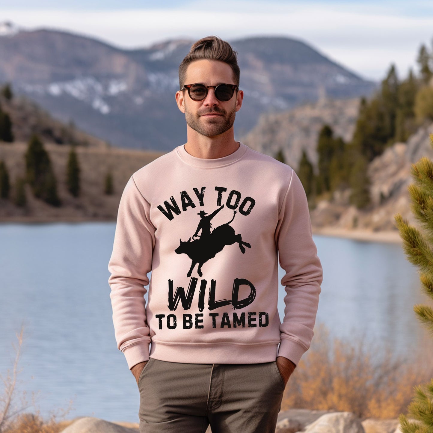 Way Too Wild To Be Tamed Rodeo-Inspired Sweatshirt Western Cowboy Graphic Shirt