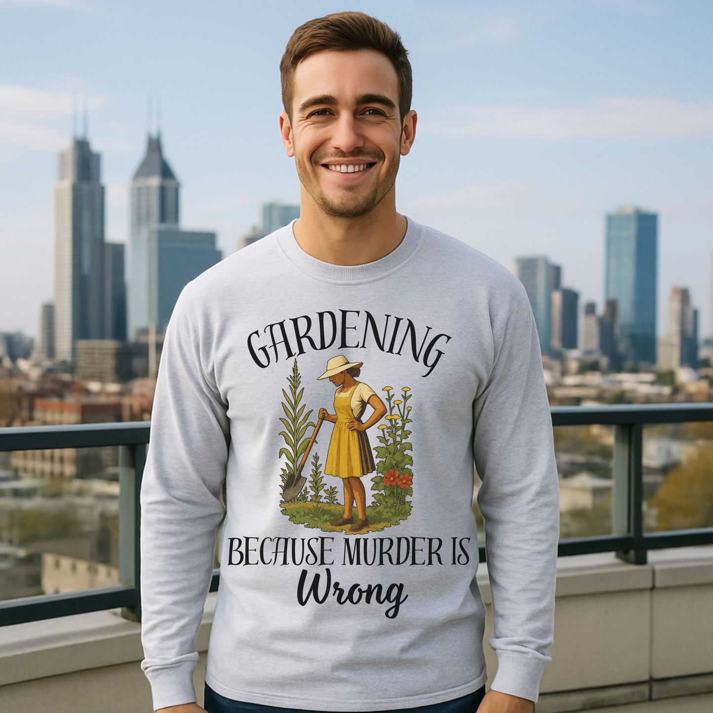 Funny Gardening  Lpng Sleeve T-Shirt – "Gardening Because Murder Is Wrong" Tee for Women, Dark Humor Garden Shirt, Gift for Plant Lovers