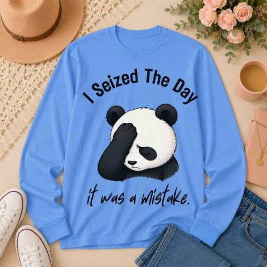 I Seized The Day It Was A Mistake Sweatshirt, Funny Panda Sweatshirt, Sarcastic Panda Crewneck, Introvert Humor Sweatshirt, Burnout Graphic Sweatshirt