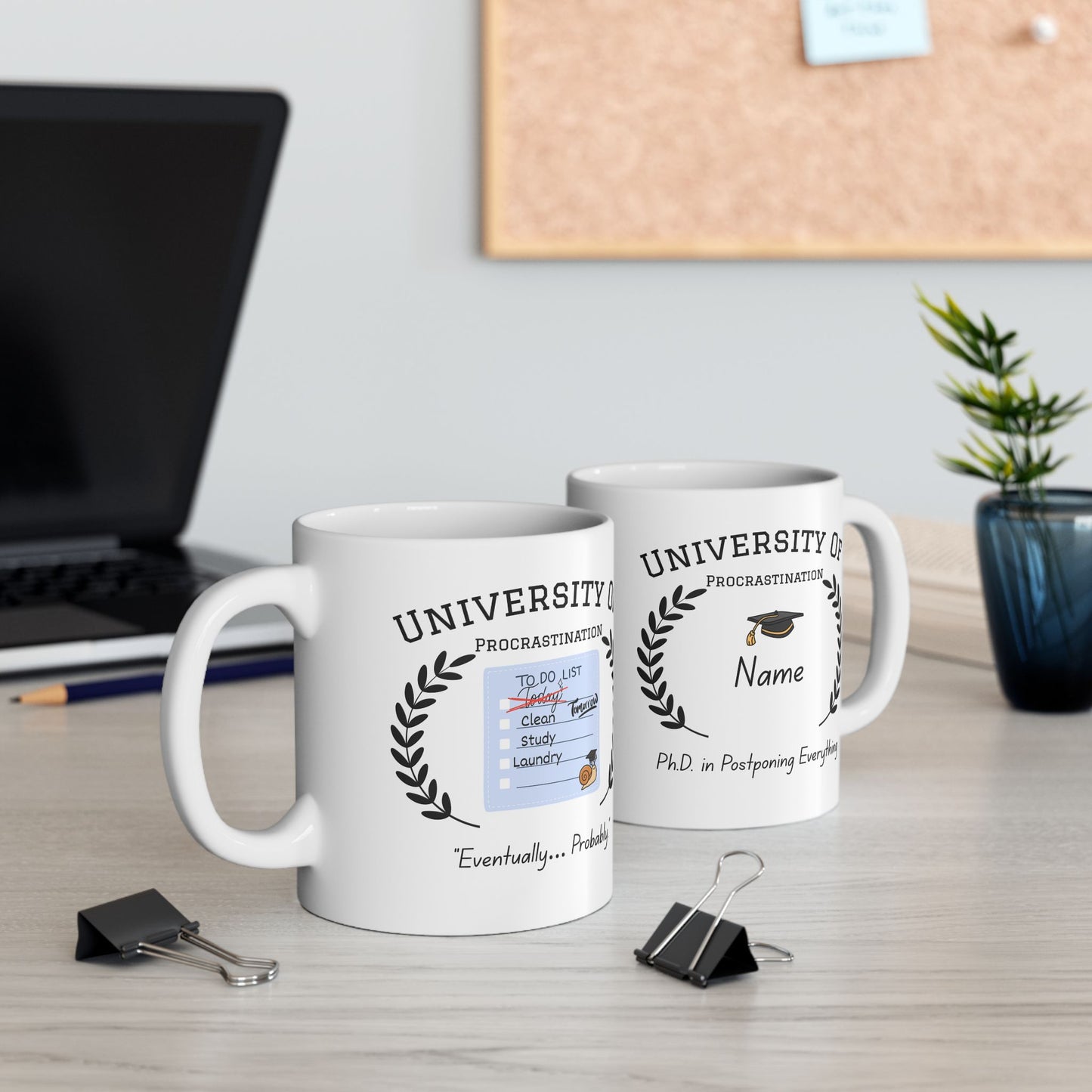University of Procrastination Mug – Funny Personalized Gift