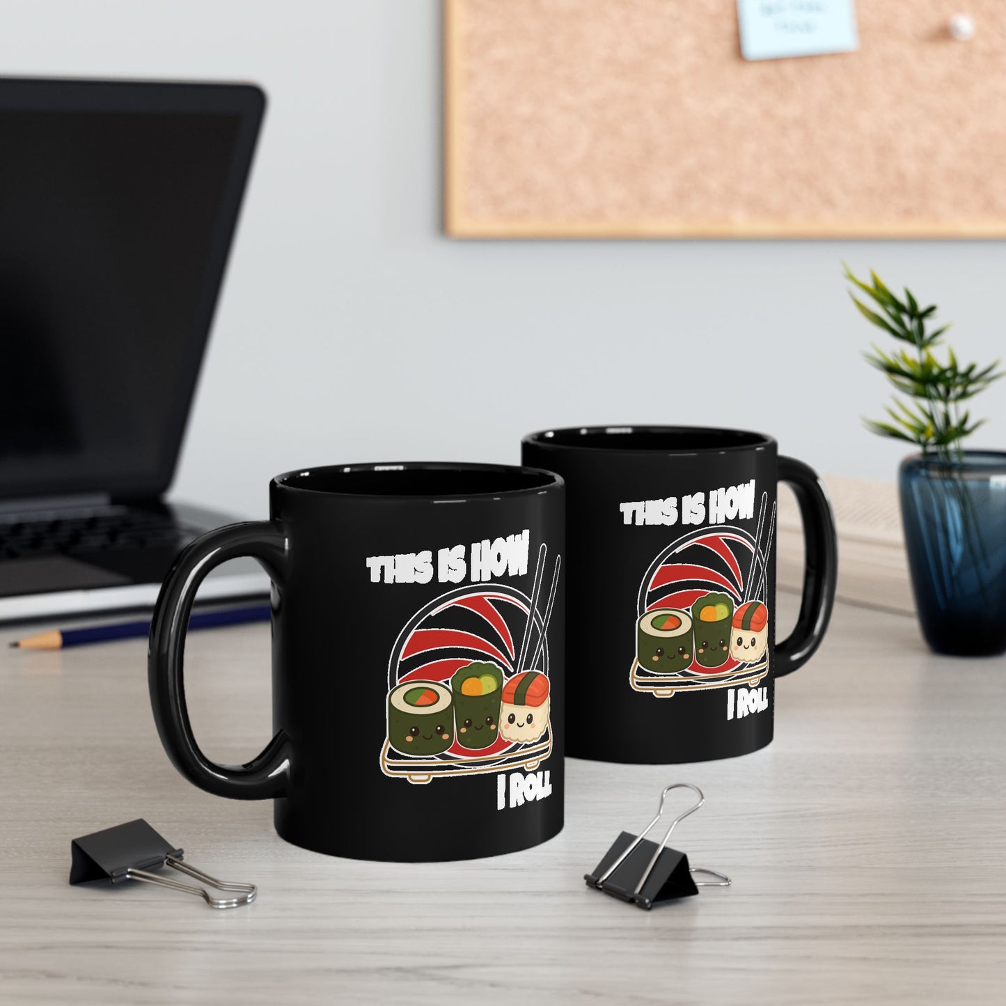 This Is How I Roll Sushi Mug – Funny Sushi Lover Coffee Mug, Cute Food Pun Gift