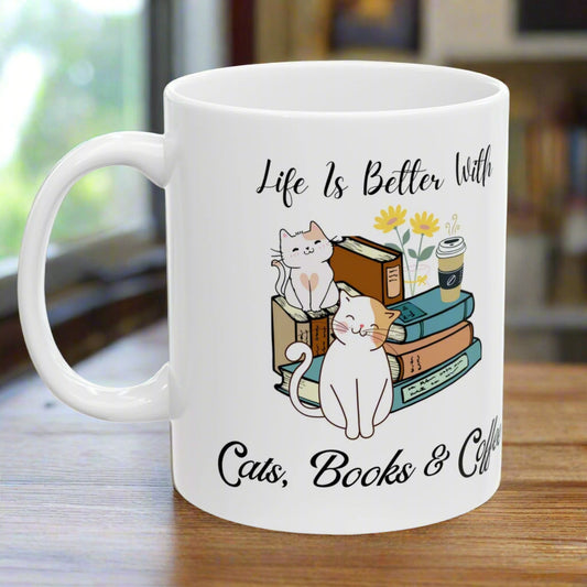 Life Is Better With Cats, Books & Coffee Mug - Cute Cat Lover Gift - Book and Coffee Enthusiast Coffee Cup