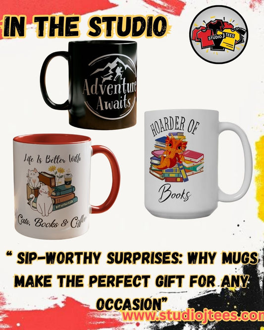 Sip-Worthy Surprises: Why Mugs Make the Perfect Gift for Any Occasion