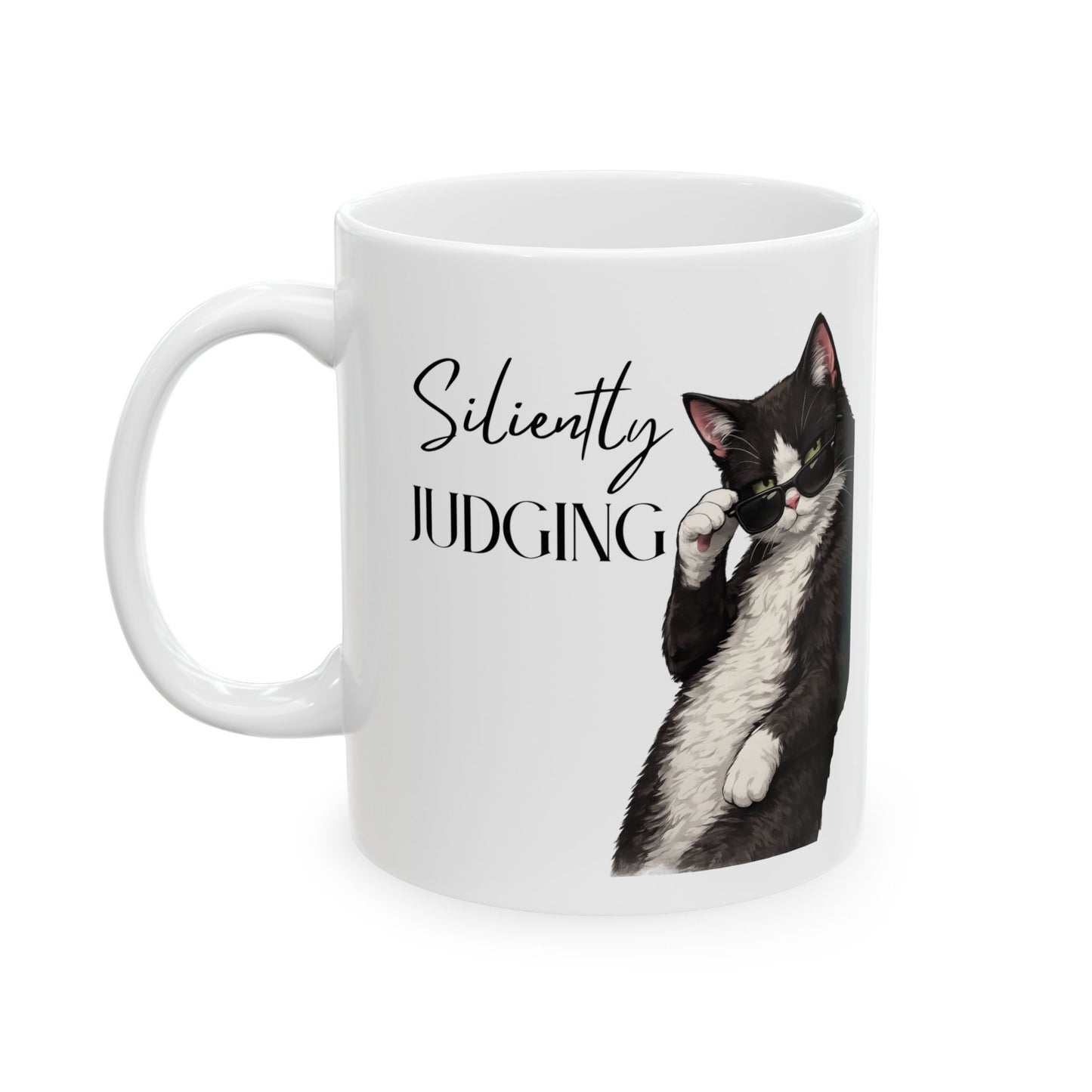 Silently Judging Cat Mug – Funny Sarcastic Coffee Mug, Cat Lover Gift, Black & White Cat Mug, 11oz & 15oz