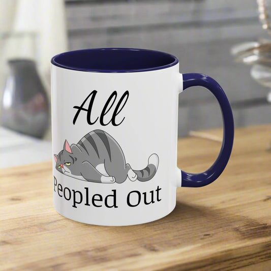 Funny Cat Accent Mug – "All Peopled Out" Cute Cat Coffee Mug for Cat Lovers