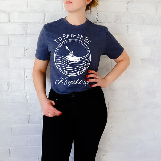 I'd Rather Be Kayaking T-Shirt, Kayak Life T-Shirt, River Shirt Kayak Lover Shirt,  Nature Lover Shirt, Kayak Gift, Adventure Shirt
