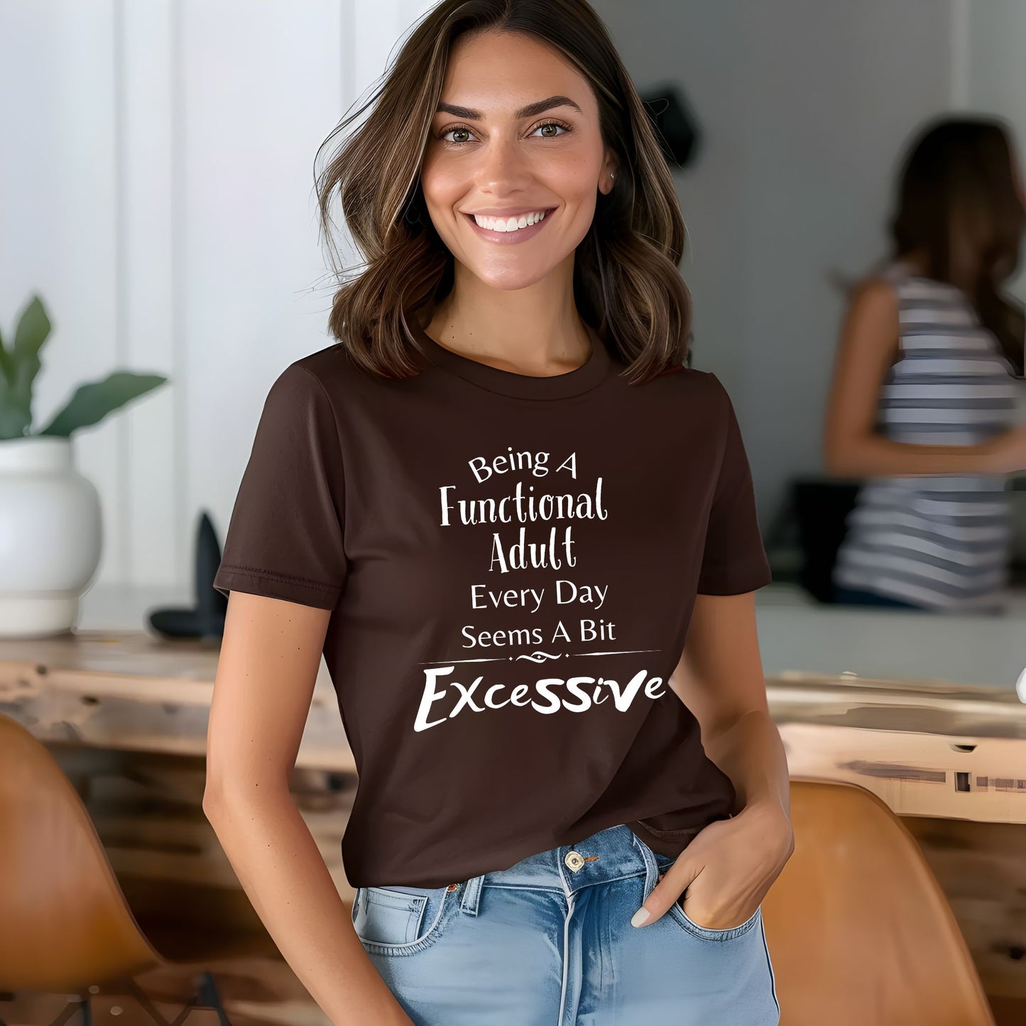 Being a Functional Adult Every Day Seems a Bit Excessive T-Shirt – Funny Introvert & Anti-Adulting Tee Hilarious Shirt Funny Adulting Shirt Sarcastic TShirtAdulting Gift