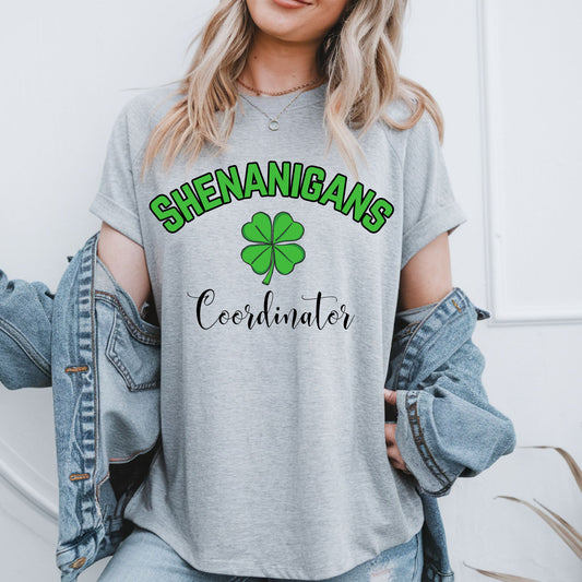 Shenanigans Coordinator T-Shirt Funny St. Patrick’s Day Shamrock Tee for Party Lovers