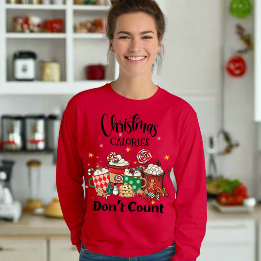 Christmas Calories Don't Count T-Shirt, Funny Christmas Tee Holiday Shirt Long Sleeve Tee