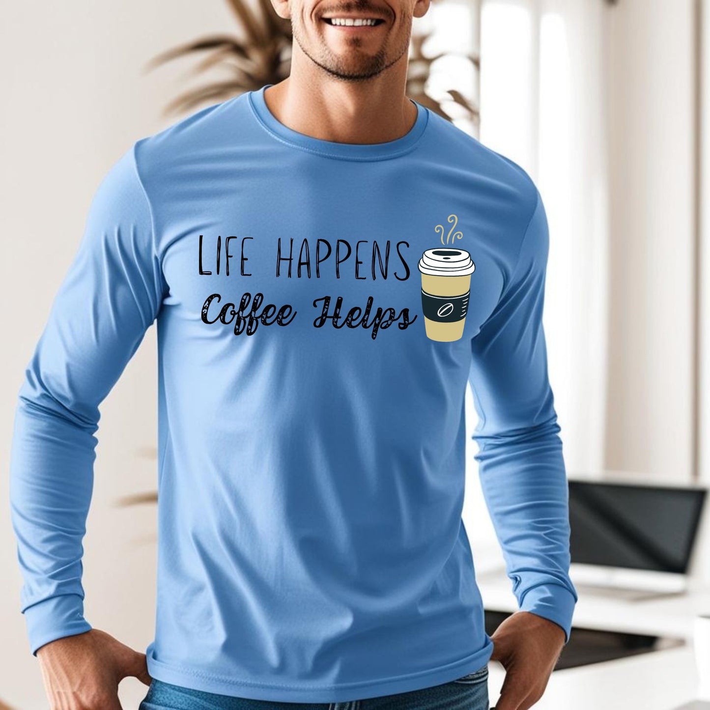 Life Happens Coffee Helps T-Shirt  Funny Coffee Graphic Tee for Caffeine Lovers Long Sleeve Tee