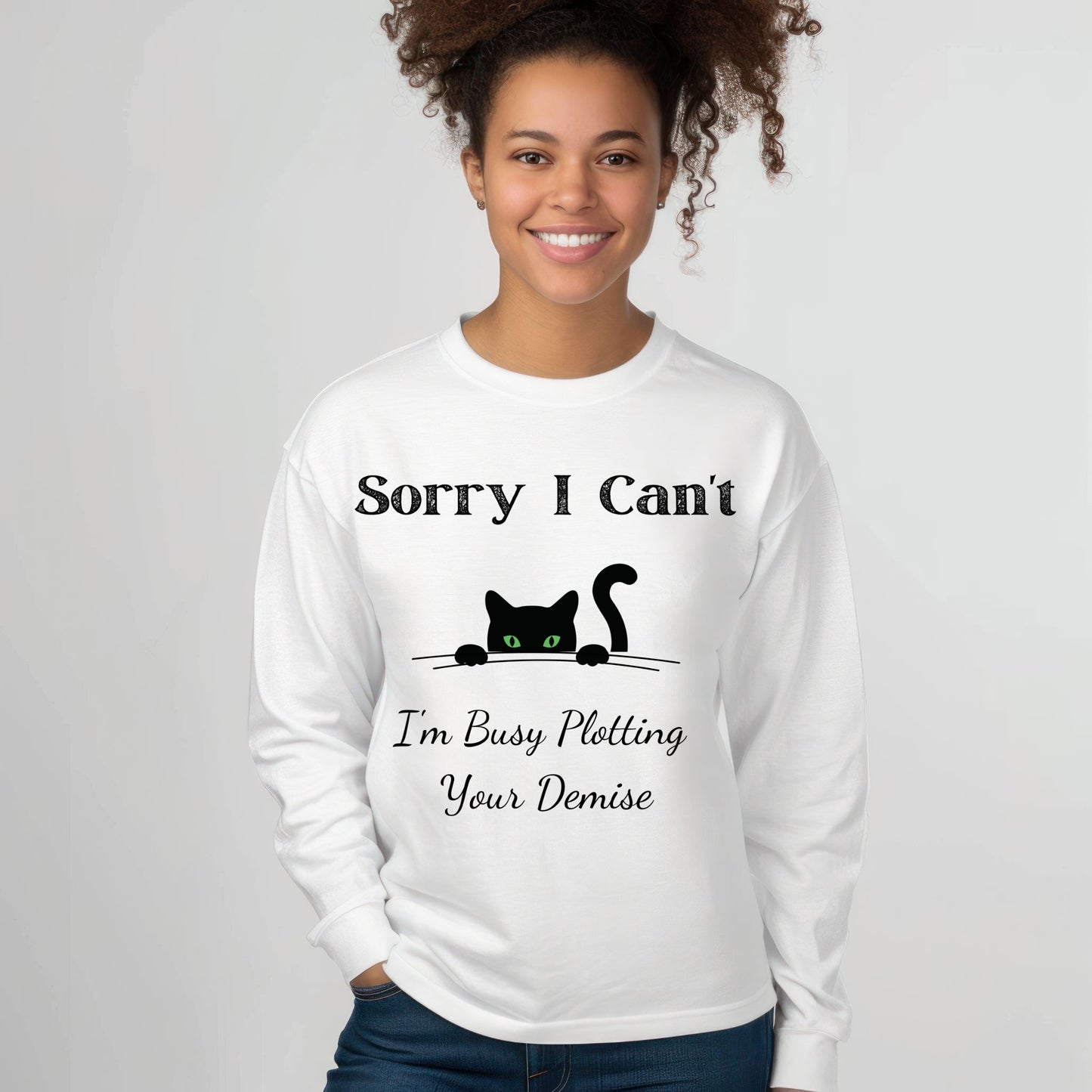 Peeking Black Cat Graphic T-Shirt Sorry I Can't I'm Plotting Your Demise Funny Cat Shirt Black Cat Tee Long Sleeve Tee