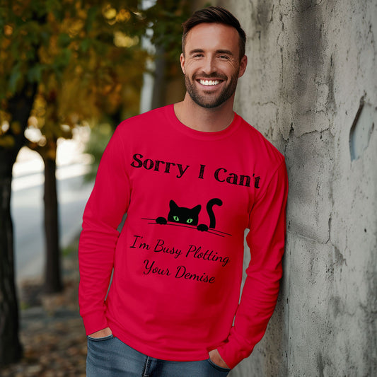 Peeking Black Cat Graphic T-Shirt Sorry I Can't I'm Plotting Your Demise Funny Cat Shirt Black Cat Tee Long Sleeve Tee