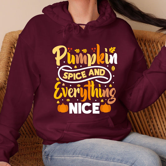 Pumpkin Spice and Everything Nice Hoodie Cute Fall Sweatshirt Autumn Graphic Shirt for Pumpkin Lovers