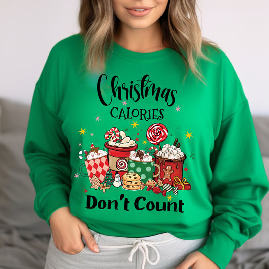 Christmas Calories Don't Count Sweatshirt Funny Christmas Shirt Holiday Crewneck Shirt Christmas Sweatshirt