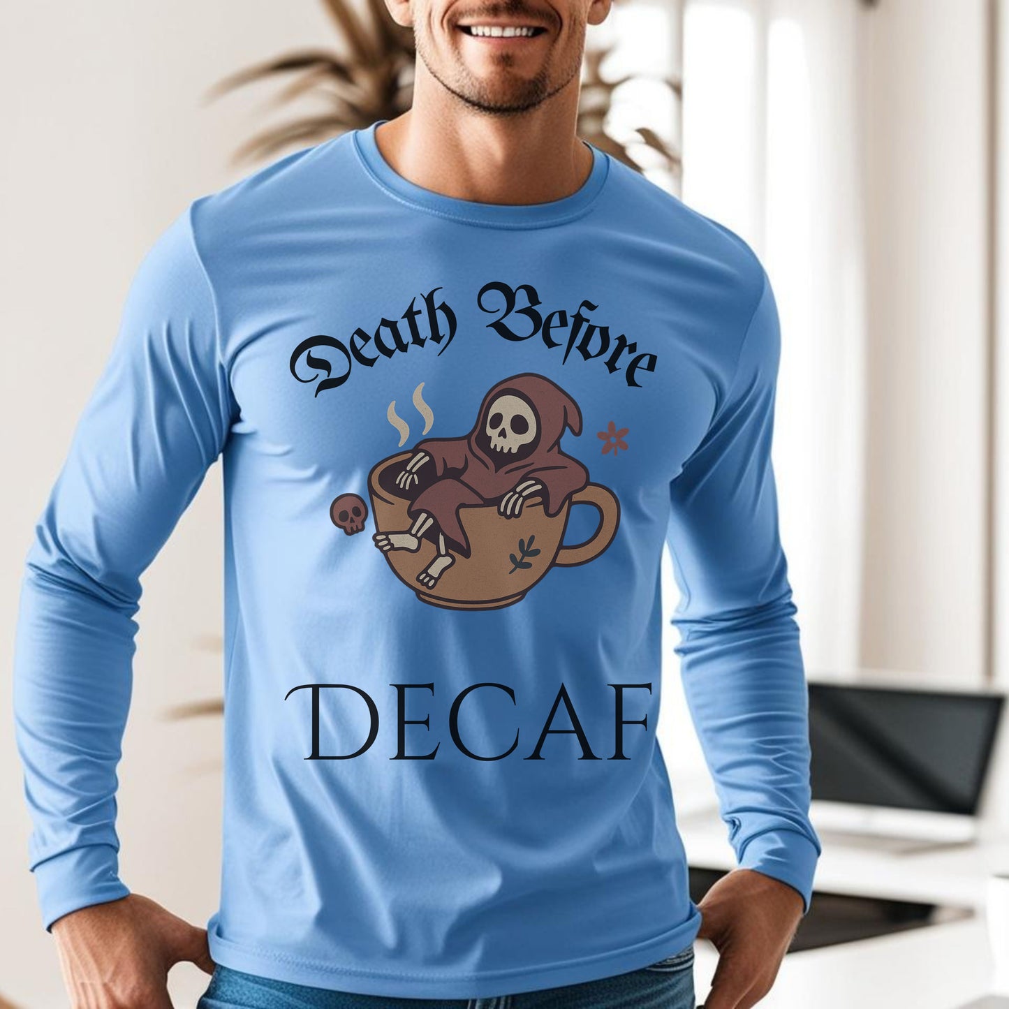 Death Before Decaf Long Sleeve T-Shirt – Funny Grim Reaper Coffee Tee for Caffeine Lovers