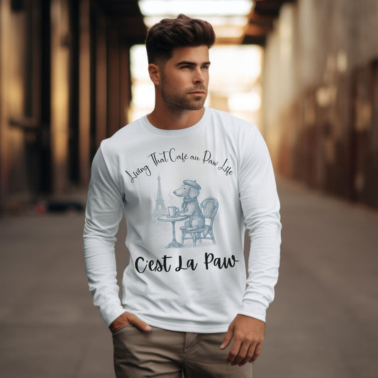 C'est La Paw – Paris Dog Long Sleeve T-Shirt, Cute French Café Pup Tee & Gift for Animal Lovers