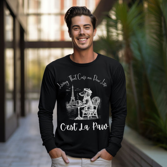 C'est La Paw – Paris Dog Long Sleeve T-Shirt, Cute French Café Pup Tee & Gift for Animal Lovers