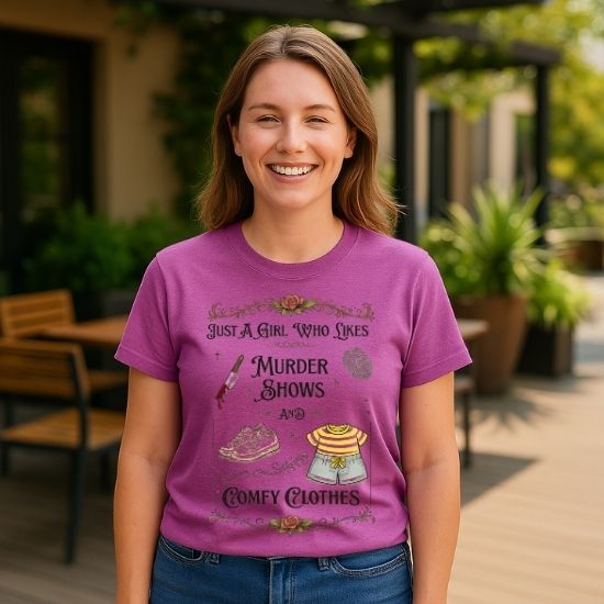 Just A Girl Who Likes Murder Shows and Comfy Clothes Shirt – Funny True Crime T-Shirt, Introvert Graphic Tee, Cozy Aesthetic Shirt