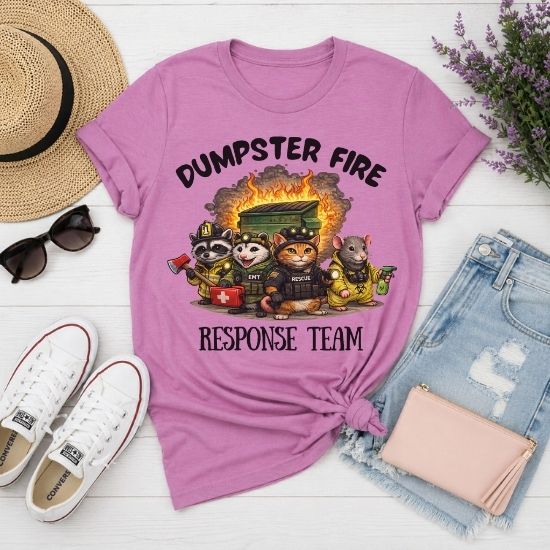 Dumpster Fire Response Team Shirt Funny Emergency Humor Tee Sarcastic Animal T Shirt Firefighter EMT Parody Graphic Tee Unisex Funny Gift