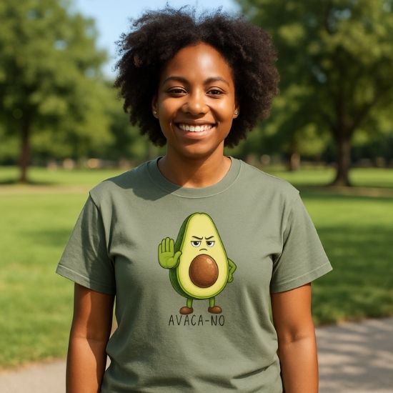 Avaca No Shirt, Funny Avocado Shirt, Sarcastic Graphic Tee, Cute Food Pun Shirt, Funny Saying Shirt, Relatable Humor Tee, Casual Graphic T Shirt