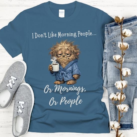 Funny Morning Person Shirt, I Don’t Like Morning People Tee, Coffee Lover Shirt, Introvert Humor T Shirt, Sarcastic Graphic Tee, Funny Coffee Shirt, Relatable Humor Tee