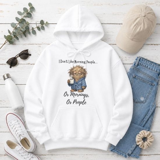 Funny Morning Person Hoodie, I Don’t Like Morning People Hoodie, Coffee Lover Hoodie, Introvert Humor Hoodie, Sarcastic Graphic Hoodie, Funny Coffee Hoodie, Cozy Relatable Hoodie