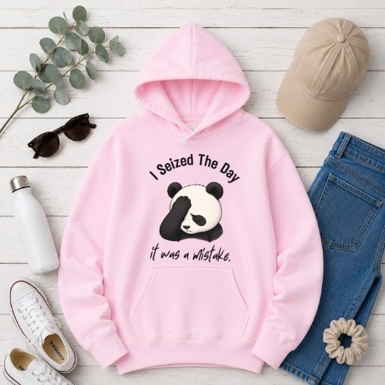 I Seized The Day It Was A Mistake Hoodie, Funny Panda Hoodie, Sarcastic Panda Sweatshirt, Introvert Humor Hoodie, Burnout Graphic Hoodie