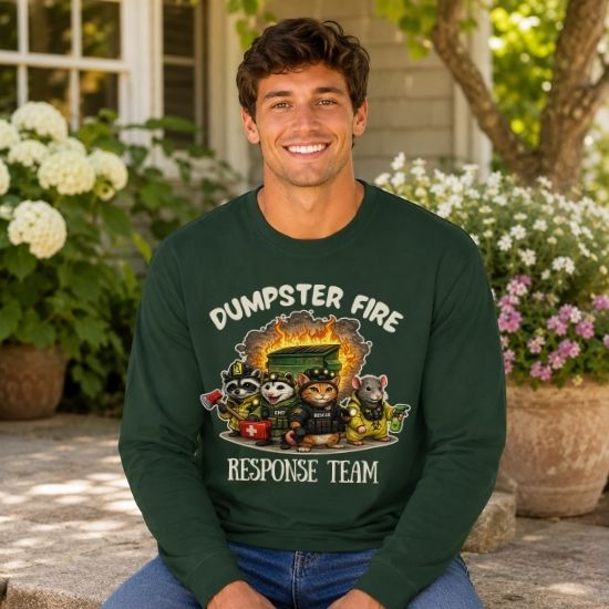 Dumpster Fire Response Team Long Sleeve Shirt, Funny Emergency Humor Tee, Sarcastic Animal Shirt, Firefighter EMT Parody Gift