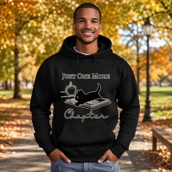 Just One More Chapter Hoodie, Reading Hoodie, Book Lover Gift, Bookish Cat Hoodie, Black Cat Hoodie, Cozy Reader Hoodie, Gift for Cat Lovers