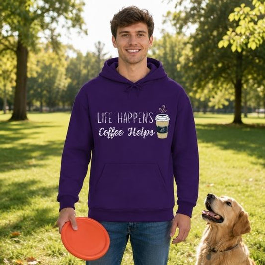 Life Happens Coffee Helps Hoodie, Funny Coffee Lover Hoodie, Caffeine Addict Sweatshirt, Cozy Graphic Hoodie, Coffee Quote Hoodie, Gift for Coffee Lovers