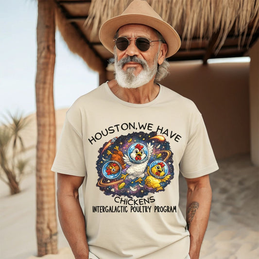 Houston We Have Chickens Shirt Funny Space Chicken T Shirt Intergalactic Poultry Program Tee Funny Chicken Gift Sci Fi Humor Shirt Nerdy Animal Tee