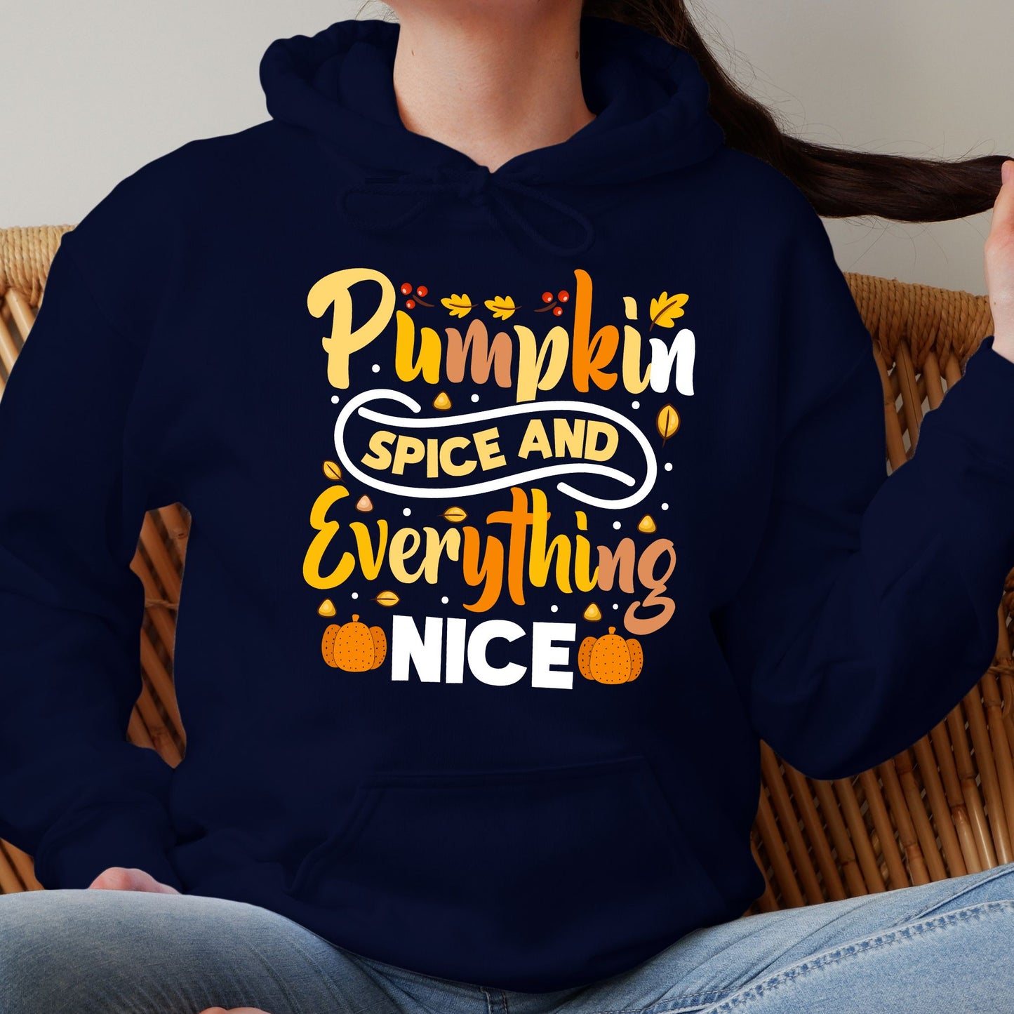 Pumpkin Spice and Everything Nice Hoodie Cute Fall Sweatshirt Autumn Graphic Shirt for Pumpkin Lovers