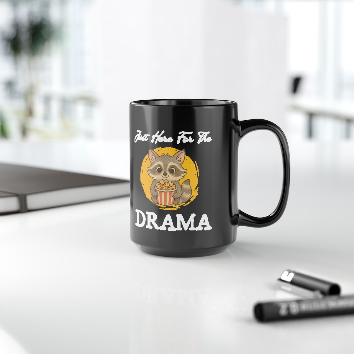 Just Here for the Drama Mug – Funny Raccoon Coffee Mug, Sarcastic Cute Mug for Gossip Lovers