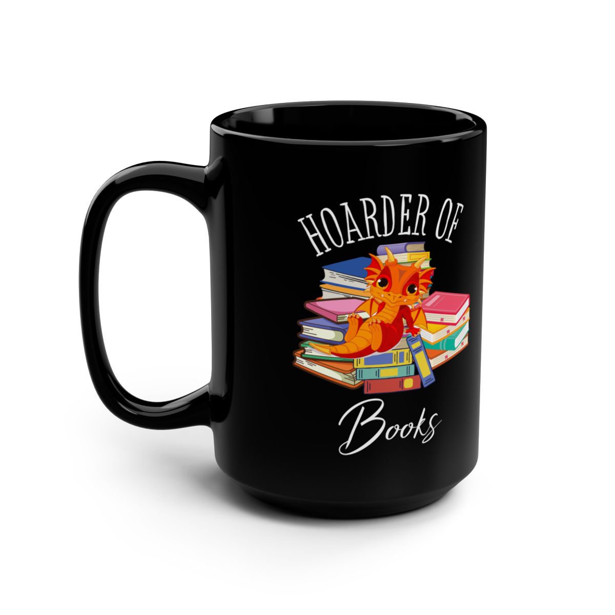 Hoarder of Books Mug - Funny Book Lover Coffee Cup - Perfect Gift for Readers